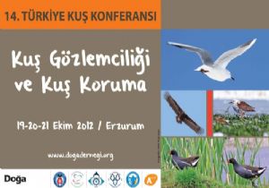 Kuş Konferansı 19 ekim'de yapılacak